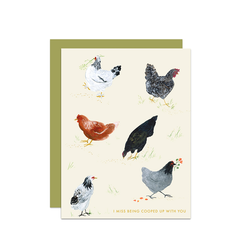 'I Miss Being Cooped Up With You' Chicken Card